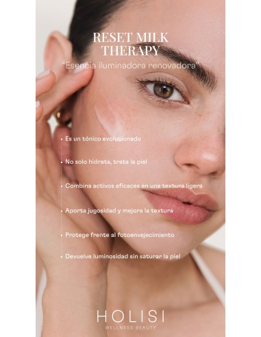 Holisi RESET MILK THERAPY- Esencia Iluminadora...